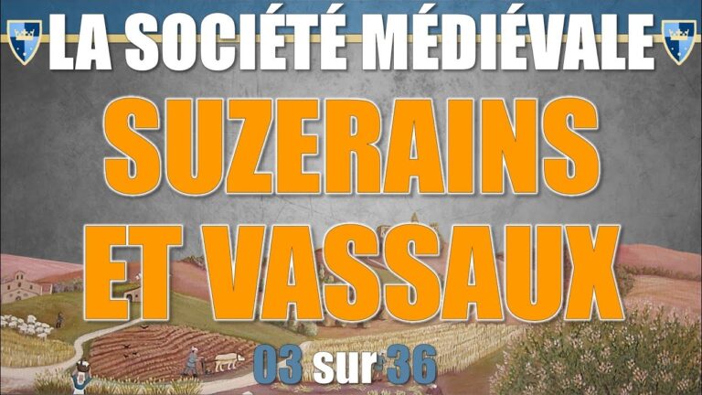 L’Influence du Suzerein sur ses Vassaux