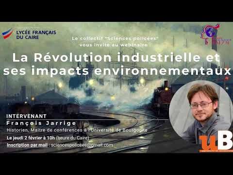 Impact des Changements Environnementaux de la R&eacute;volution Industrielle